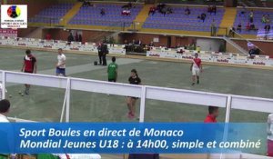 Seconde phase de poule, simple U18, Sport Boules, Mondial Jeunes, Monaco 2016