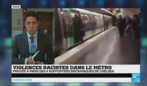 Violences racistes dans le métro : procès à Paris des 4 supporters britanniques de Chelsea