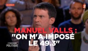 Valls : "On m'a imposé le 49.3"