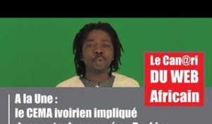 Le Canari du Web Africain / A la Une : Le CEMA ivoirien impliqué dans le putsch manqué au Burkina