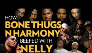 How Bone Thugs N Harmony Beefed With Nelly