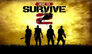 How to Survive 2 Announcement Trailer PS4