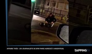 Affaire Théo : Un journaliste à terre après avoir été frappé à Argenteuil (Vidéo)