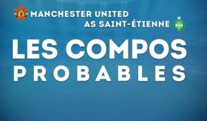 Manchester Utd - ASSE : les compositions probables