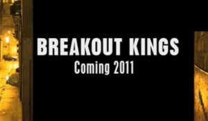 Breakout Kings - Promo Saison 1