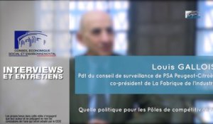 Questions à Louis GALLOIS (La Fabrique de l’industrie) - Pôles de compétitivité - cese