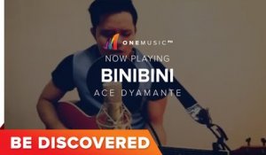 BE DISCOVERED - Binibini (Cover) by Ace Dyamante