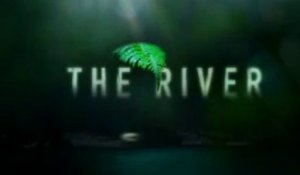 The River - Promo saison 1