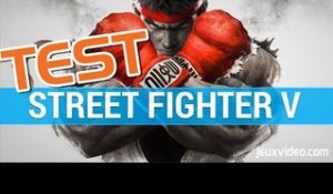 Street Fighter V - TEST - La version qui vous mettra KO - GAMEPLAY FR