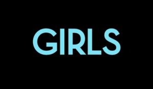 Girls - Second teaser saison 1