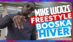 Mike Lucazz Freestyle | Booska Hiver