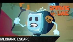 Gaming live - Mechanic Escape : Die & retry à la française
