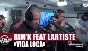 Rim'K "Vida Loca" feat. Lartiste #PlanèteRap