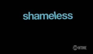 Shameless - Promo saison 3, "The American Dream"