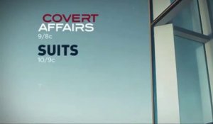 Suits promo saison 3 - Covert Affairs promo saison 4