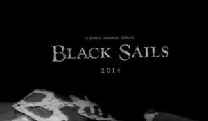 Black Sails - Teaser Saison 1