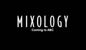 Mixology - Trailer Saison 1