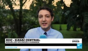 RDC : Nouvelles violences dans le Kasai central