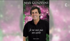 Max Guazzini présente son livre « Je ne suis pas un saint » - C à vous - 17/03/2017