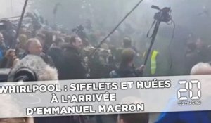 Whirlpool : Sifflets et huées à l'arrivée d'Emmanuel Macron