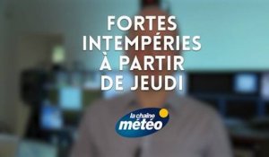 Fortes intempéries à partir de jeudi.