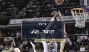 19h30 SPORT - Le TOP 5 d'ASVEL - Tenerife