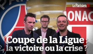 PSG ça se discute. Coupe de la Ligue : la victoire ou la crise ?