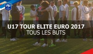 U17, Tour Elite Euro 2017, tous les buts