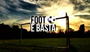 Foot è Basta 30/03/2017