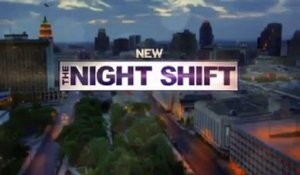 The Night Shift - Promo 1x04