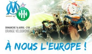 OM-ASSE : la lutte pour l'Europe