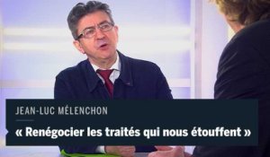 Jean-Luc Mélenchon : « Il faut renégocier les traités européens qui sont en train de nous étouffer »