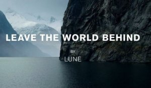 Lune - Leave The World Behind