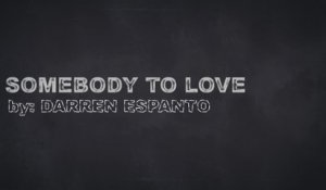 Darren Espanto - Somebody To Love