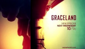 Graceland - Promo 2x08