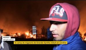 Le camp de migrants de Grande-Synthe détruit par les flammes