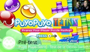 Pré-test - Puyo-Puyo Tetris (Test de la Démo sur Nintendo Switch !)