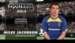 Football Manager 2013 : Match Engine trailer