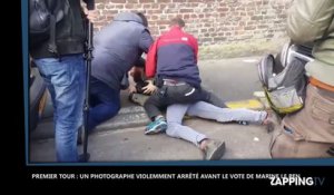 Marine Le Pen : Un photographe violemment interpellé pendant son vote à Hénin-Beaumont