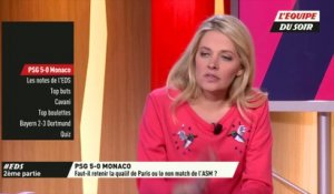Foot - L'Equipe du Soir (extrait) : Faut-il retenir la qualif' de Paris ou le non-match de Monaco ?