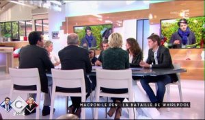 Macron / Le Pen - La bataille Whirlpool - C à vous - 27/04/2017