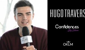 HUGO TRAVERS - Confidences By Siham (Interview)