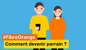#FibreOrange - Comment devenir parrain Fibre Orange ?