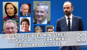 Qui sont les possibles futurs ministres du gouvernement d’Edouard Philippe?
