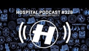 Hospital Records Podcast #328 with London Elektricity