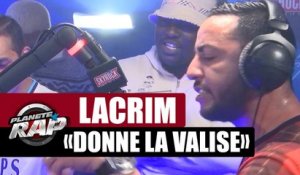 [INÉDIT] Lacrim "Donne la valise" #PlanèteRap