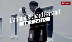 L'affaire Richard Ferrand en 5 dates
