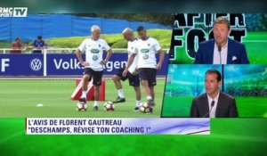 Florent Gautreau : ‘’Deschamps doit revoir son coaching’’