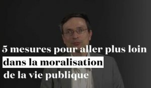 5 mesures pour aller plus loin dans la loi pour la moralisation de la vie publique par Eric Alt