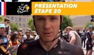 Présentation Étape 20 - Tour de France 2017